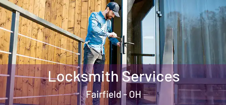  Locksmith Services Fairfield - OH